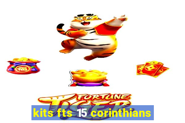 kits fts 15 corinthians